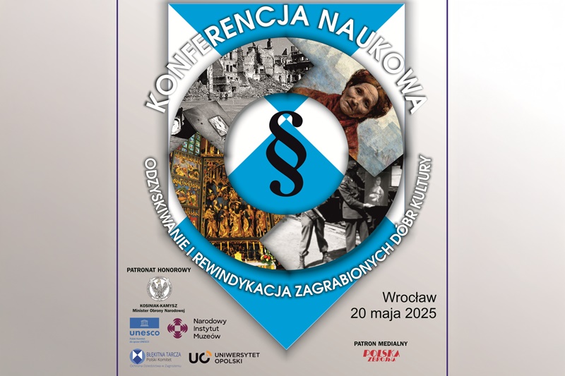 Konferencja naukowa - Odzyskiwanie i rewindykacja zagrabionych dóbr kultury